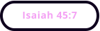 Isaiah 45:7
