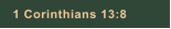 1 Corinthians 13:8