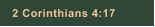 2 Corinthians 4:17