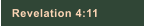 Revelation 4:11